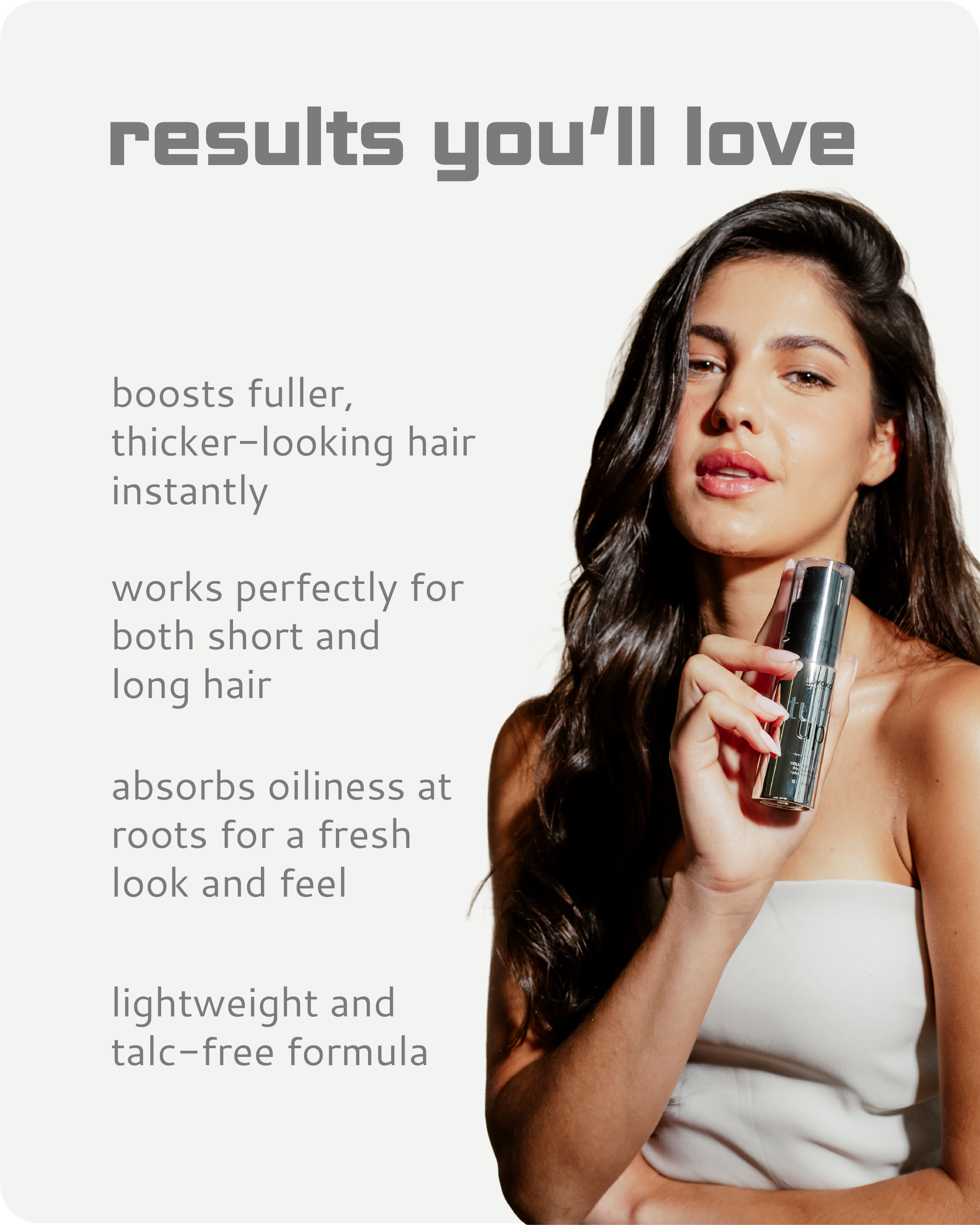 Turn Up Volume Powder providing incredible texture and a residue-free finish for perfect hair styling